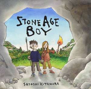 Stone Age Boy de Satoshi Kitamura