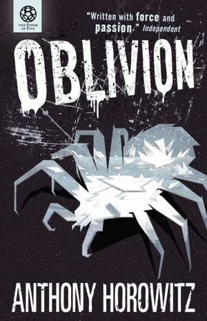 The Power of Five: Oblivion de Anthony Horowitz