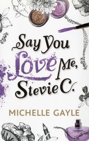 Say You Love Me, Stevie C de Michelle Gayle