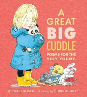 A Great Big Cuddle de Michael Rosen