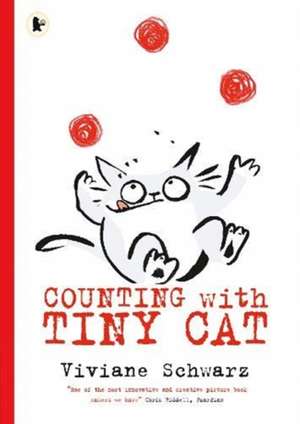 Counting with Tiny Cat de Silvia Viviane Schwarz