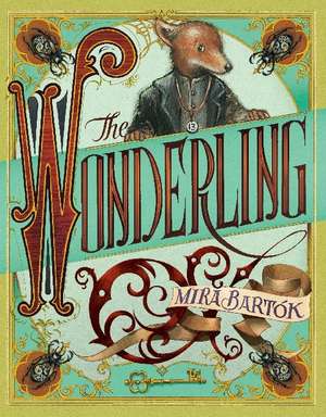 The Wonderling 1 de Mira Bartók