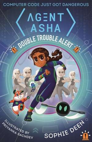 Agent Asha de Sophie Deen