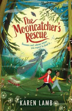 The Mooncatcher's Rescue de Karen Lamb