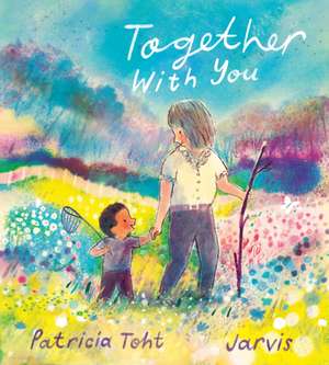 Together with You de Patricia Toht
