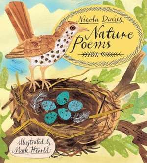 Nature Poems: Give Me Instead of a Card de Nicola Davies