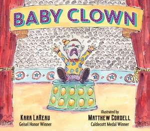 LaReau, K: Baby Clown de Kara LaReau