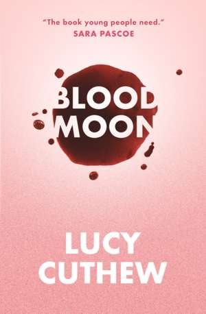 Blood Moon de Lucy Cuthew