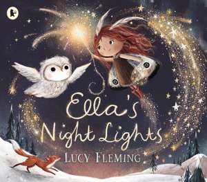 Ella's Night Lights de Lucy Fleming