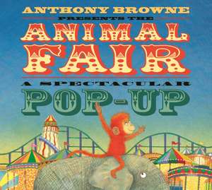 Browne, A: Animal Fair de Anthony Browne