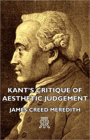 Kant's Critique of Aesthetic Judgement de James Creed Meredith