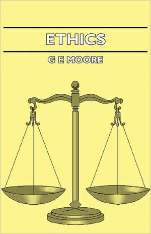 Ethics de G. E. Moore