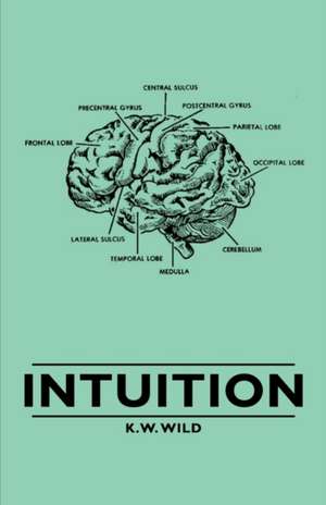 Intuition de K. W. Wild