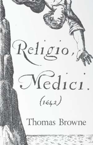 Religio Medici (1642) de Thomas Browne