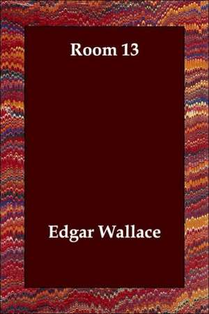 Room 13 de Edgar Wallace