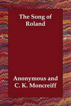 The Song of Roland de Anonymous