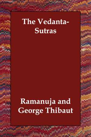 The Vedanta-Sutras de Ramanuja