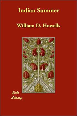 Indian Summer de William Dean Howells