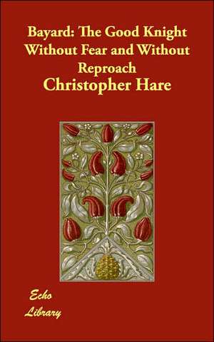 Bayard de Christopher Hare