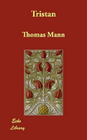 Tristan de Thomas Mann