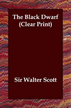 The Black Dwarf de Walter Scott