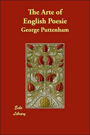 The Arte of English Poesie de George Puttenham