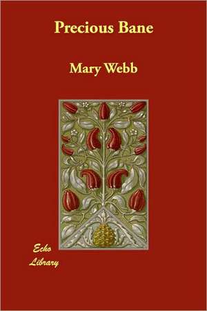 Precious Bane de Mary Webb