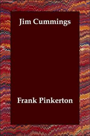 Jim Cummings de Frank Pinkerton