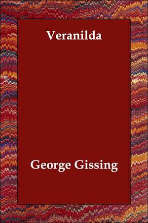 Veranilda de George Gissing