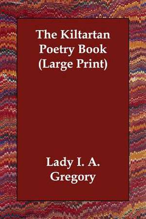 The Kiltartan Poetry Book de Lady Gregory