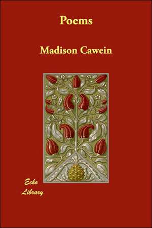 Poems de Madison Cawein