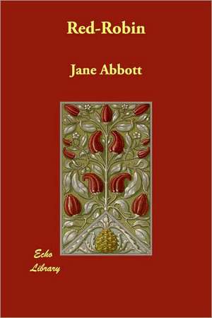 Red-Robin de Jane Abbott