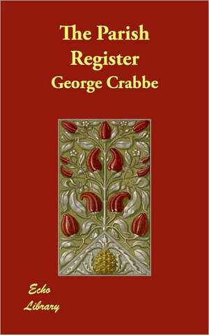 The Parish Register de George Crabbe