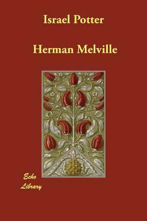 Israel Potter de Herman Melville