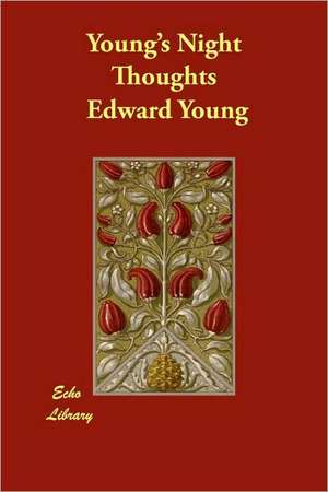 Young's Night Thoughts de Edward Young