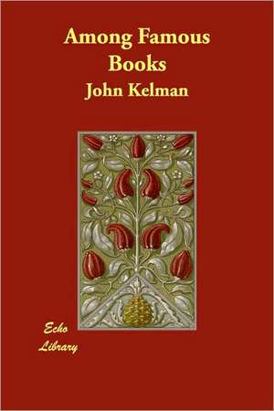 Among Famous Books de John Kelman