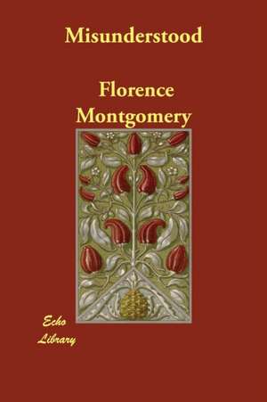 Misunderstood de Florence Montgomery