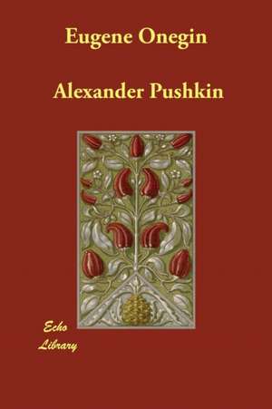 Eugene Onegin de Alexander Pushkin