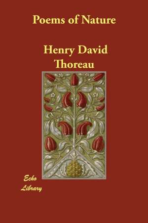 Poems of Nature de Henry David Thoreau