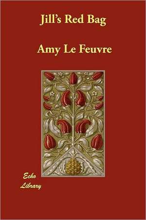 Jill's Red Bag de Amy Le Feuvre