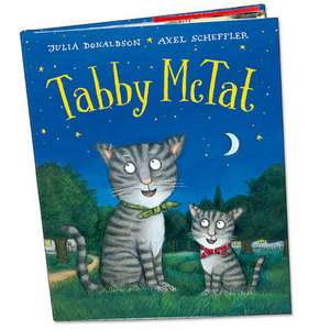 Tabby McTat de Julia Donaldson