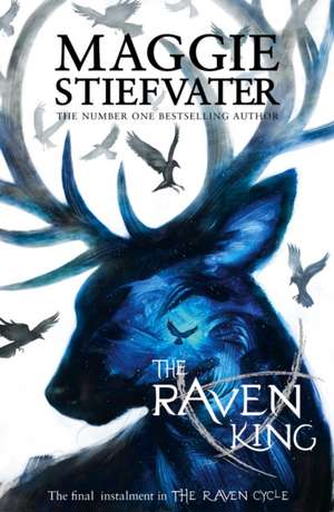 The Raven King de Maggie Stiefvater