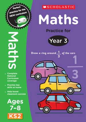 Perfect Practice Maths Year 3 KS2 7-8 de SCHOLASTIC