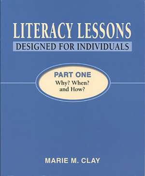 Literacy Lessons: Designed for Individuals de Marie Clay