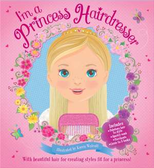 Scholastic: I'm a Princess Hairdresser de Scholastic