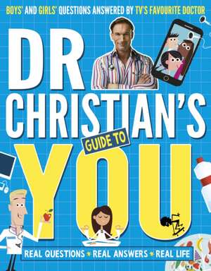 Dr Christian's Guide to You de Dr Christian Jessen