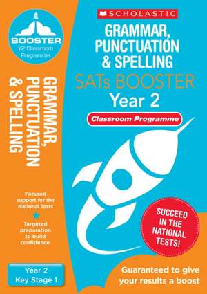 Tomlinson, F: Grammar, Punctuation & Spelling Pack (Year 2) de Shelley Welsh