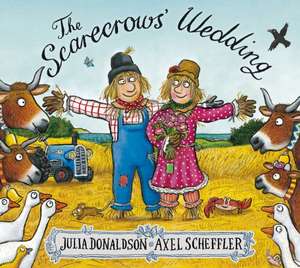 The Scarecrows' Wedding de Julia Donaldson