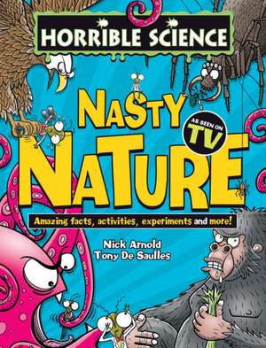 Horrible Science: Nasty Nature bookazine de Nick Arnold