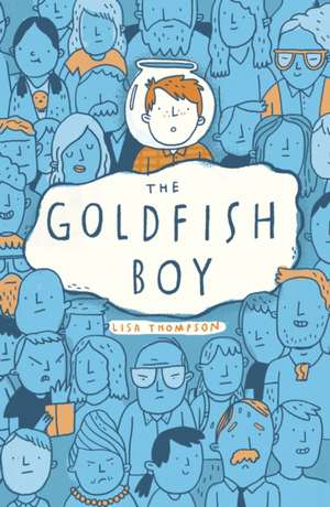 The Goldfish Boy de Lisa Thomson